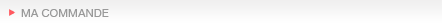 Ma commande