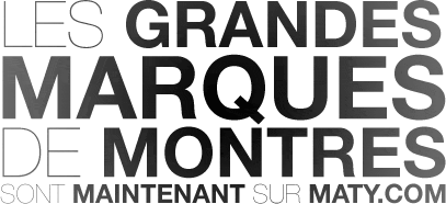 Les grandes marques de montres sur maty