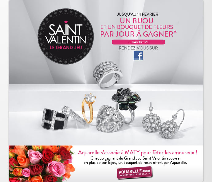 Saint Valentin - Le grand jeu - Un bijou et un bouquet de fleurs par jour à gagner, pour participer rendez-vous sur Facebook
