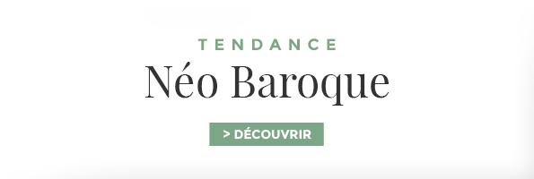 Découvrir la tendance Néo Baroque