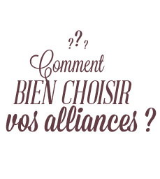 comment bien choisir vos alliances