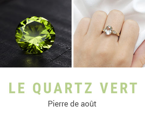 Le quartz vert: pierre d'Août