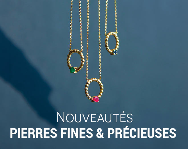 Nouveautés pierres fines et précieuses