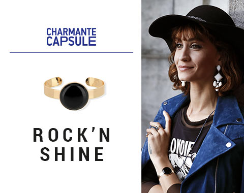 Charmante Capsule Rock'n Shine